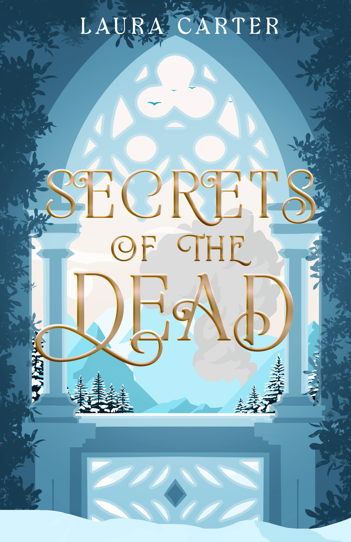 Secrets of the Dead by Laura Carter (SIGNED)