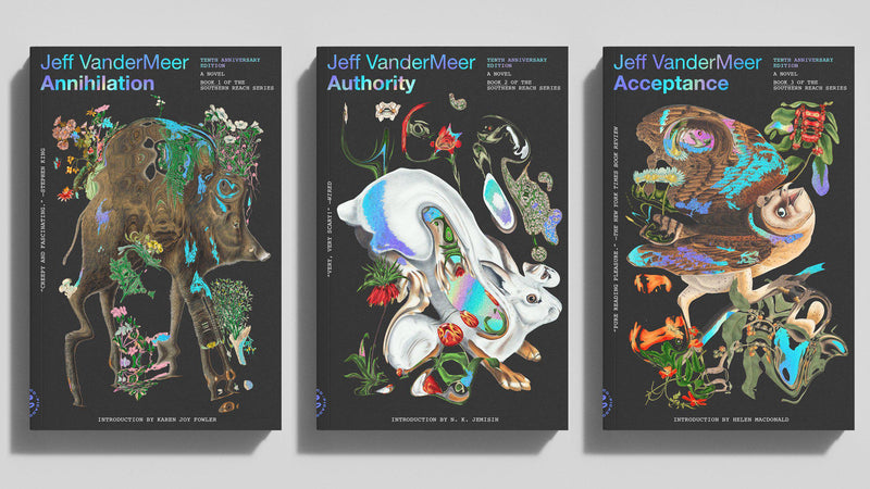 The Southern Reach Trilogy by Jeff Vandermeer (10th Anniversary Edition)