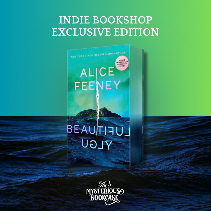 Beautiful Ugly by Alice Feeney (Indie Exclusive) PRE-ORDER