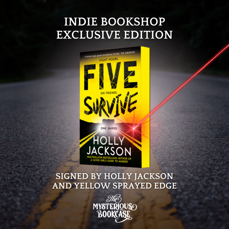 Five Survive by Holly Jackson (Indie Exclusive) SIGNED