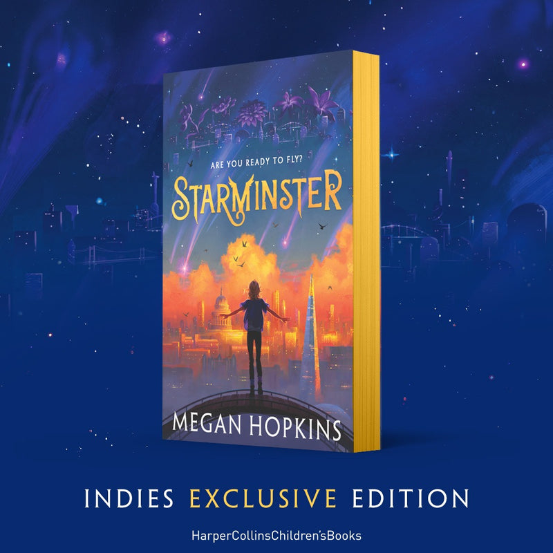 Starminster by Megan Hopkins (INDIE EXCLUSIVE)