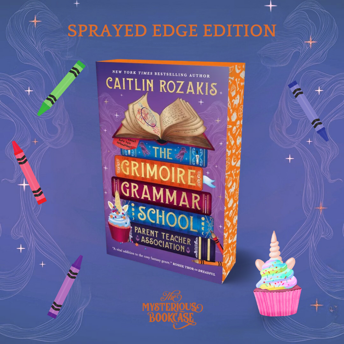 The Grimoire Grammar School Parent Teacher Association by Caitlin Rozakis (Sprayed Edge Edition) PRE-ORDER