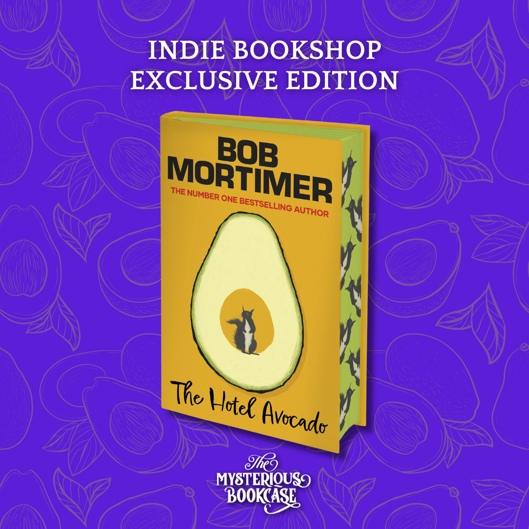 The Hotel Avocado by Bob Mortimer (Indie Edition)